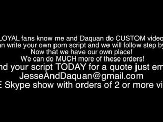 Εμείς κάνω custom ταινίες για fans email jesseanddaquan στο gmail dot com